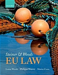 Steiner & Woods EU Law (Paperback, 13 Revised edition)