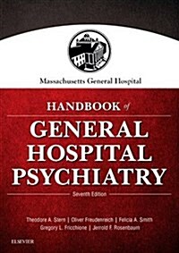 Massachusetts General Hospital Handbook of General Hospital Psychiatry (Paperback, 7)
