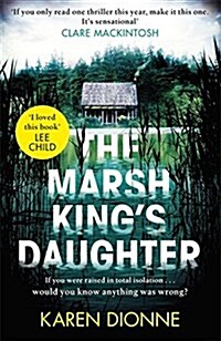 The Marsh Kings Daughter (Paperback)