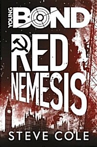 Young Bond : Red Nemesis (Hardcover, Special edition with exclusive extra content - sig)