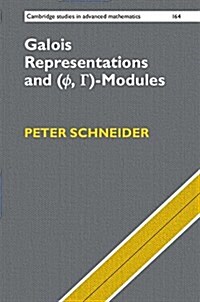 Galois Representations and (Phi, Gamma)-Modules (Hardcover)