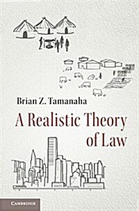 A Realistic Theory of Law (Hardcover)