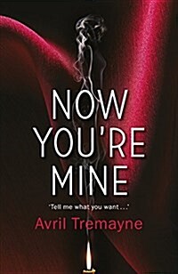 Now Youre Mine (Paperback)