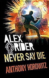 Never Say Die (Hardcover)