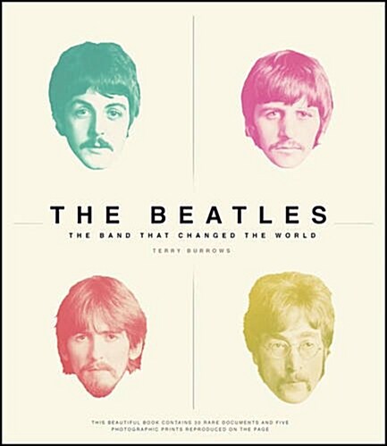 The Beatles : The Band That Changed The World (Hardcover)