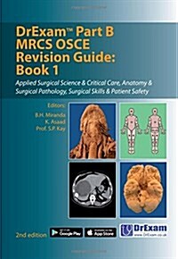 DrExam Part B MRCS OSCE Revision Guide: Book 1 (Paperback, 2nd Revised edition)