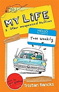 My Life & Other Weaponised Muffins: Volume 5 (Paperback)