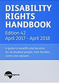 Disability Rights Handbook: April 2017 - April 2018 (Paperback, 42 Rev ed)