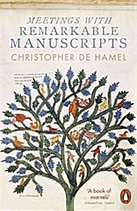 Meetings with Remarkable Manuscripts (Paperback)