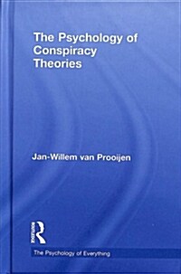 The Psychology of Conspiracy Theories (Hardcover)