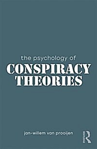 The Psychology of Conspiracy Theories (Paperback)
