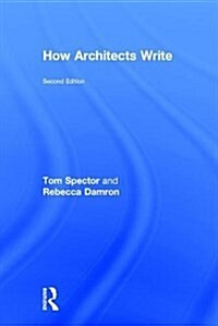 How Architects Write (Hardcover, 2 ed)