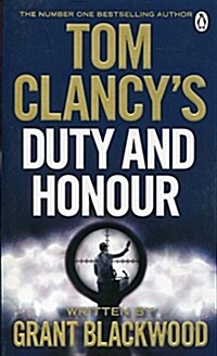 Tom Clancys Duty and Honour (Paperback)