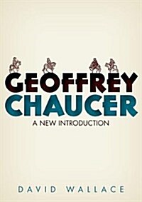 Geoffrey Chaucer : A New Introduction (Hardcover)