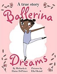 Ballerina Dreams (Paperback, Main)