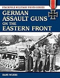 German Assault Guns on the Eastern Front (Paperback)