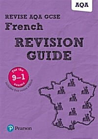 Pearson REVISE AQA GCSE French Revision Guide: incl. online revision, quizzes, video and audio - for 2025 exams (Multiple-component retail product)