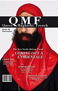 Queer Maghrebi French : Language, Temporalities, Transfiliations (Hardcover)