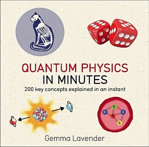 Quantum Physics in Minutes (Paperback, Illustrated ed)