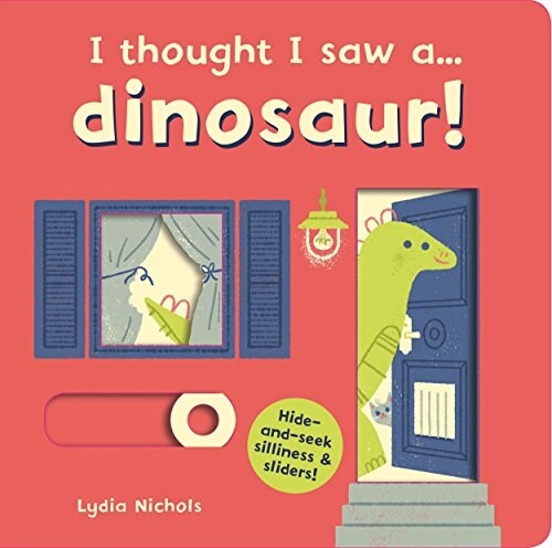 [중고] I thought I saw a... dinosaur! (Board Book)