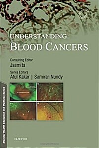 Elsevier Health Education and Wellness Series: Understanding Blood Cancers (Paperback)