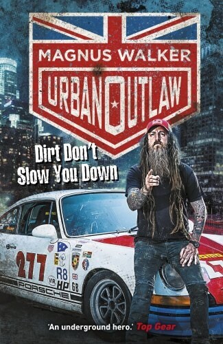 Urban Outlaw : Dirt Dont Slow You Down (Hardcover)