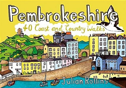 Pembrokeshire : 40 Coast and Country Walks (Paperback)