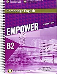 Cambridge English Empower for Spanish Speakers B2 Teachers Book (Spiral Bound)