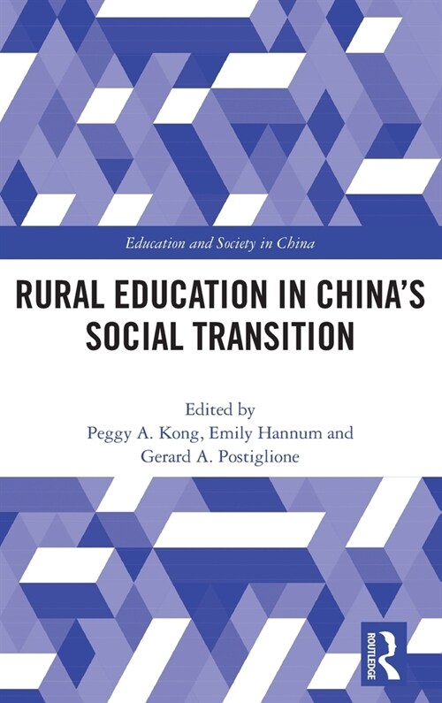 Rural Education in China’s Social Transition (Hardcover)