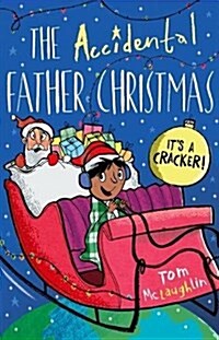 The Accidental Father Christmas (Paperback)