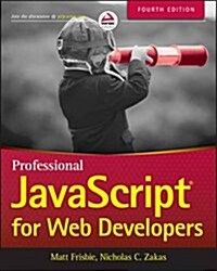 Professional JavaScript for Web Developers (Paperback, 4)