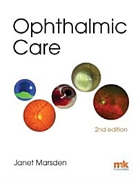 Ophthalmic Care (Paperback, 2 Revised edition)