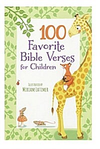 100 Favorite Bible Verses for Children (Hardcover)