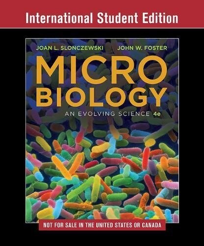 Microbiology - An Evolving Science (Hardcover)