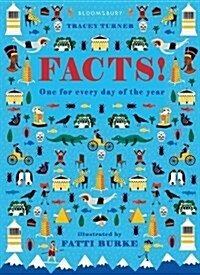 Facts! : One for every day of the year (Hardcover)