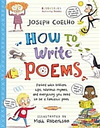 How To Write Poems : Be the best laugh-out-loud learning from home poet (Paperback)