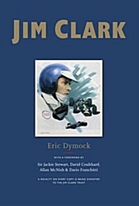 Jim Clark : Tribute to a Champion (Hardcover, New ed)