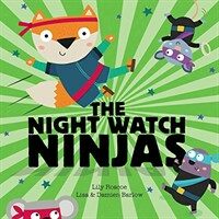 (The) night watch ninjas 