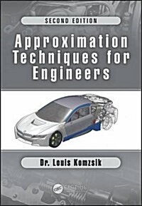 Approximation Techniques for Engineers : Second Edition (Hardcover, 2 ed)