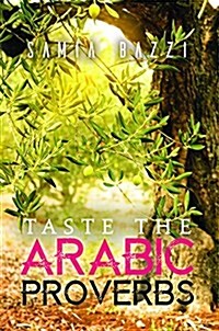 Taste the Arabic Proverbs (Paperback)