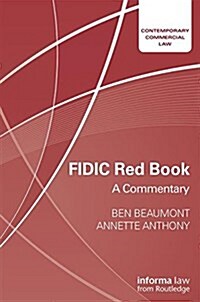 Fidic Red Book : A Commentary (Paperback)