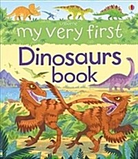 My Very First Dinosaurs Book (Hardcover, New ed)