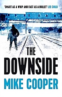 THE DOWNSIDE (Paperback)