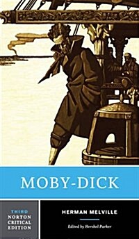 Moby-Dick: A Norton Critical Edition (Paperback, 3)