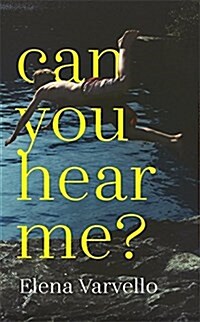 Can you hear me? : A gripping holiday read set during a scorching Italian summer (Hardcover)