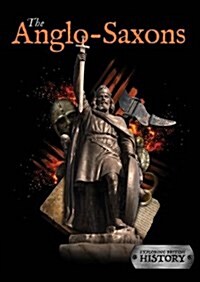 Anglo-Saxons (Hardcover)