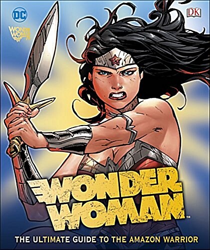 DC Wonder Woman Ultimate Guide (Hardcover)