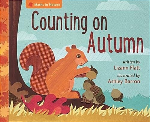 Maths in Nature: Counting on Autumn (Hardcover, Illustrated ed)