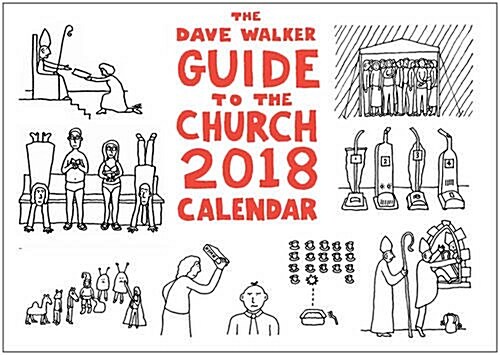 The Dave Walker Guide to the Church 2018 Calendar (Calendar)