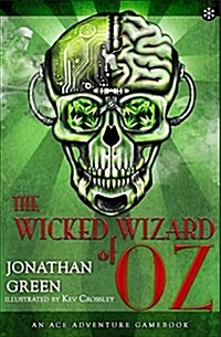 The Wicked Wizard of Oz (Paperback)